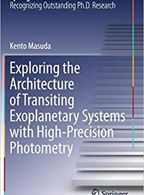 【预售】Exploring the Architecture of Transiting Exoplanetary Systems with High-Precision Photometry