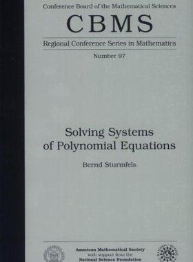[预订]Solving Systems of Polynomial Equations 9780821832516