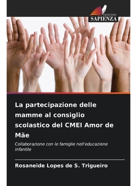 预订 La partecipazione delle mamme al consiglio scolastico del CMEI Amor de Mãe: Collaborazione con le famiglie nell’e