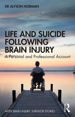 【预订】Life and Suicide Following Brain Injury