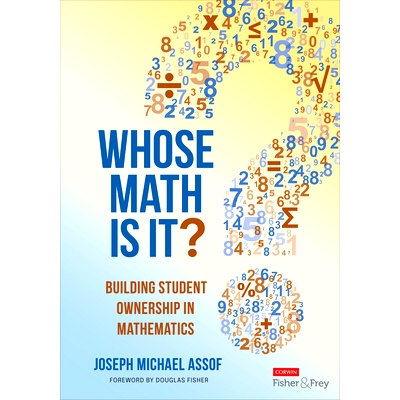 预订 Whose Math Is It?: Building Student Ownership in Mathematics 这是谁的数学？：培养学习数学的主人翁精神、能动性和自我