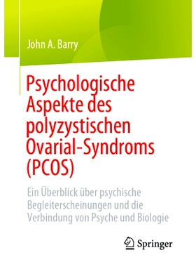预订 Psychologische Aspekte Des Polyzystischen Ovarial-Syndroms (Pcos): 9783031244605