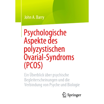 预订 Psychologische Aspekte Des Polyzystischen Ovarial-Syndroms (Pcos): 9783031244605