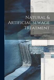 Natural 预订 9781021977588 Sewage Treatment Artificial