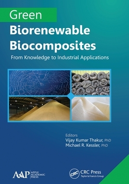 【预订】Green Biorenewable Biocomposites: From Knowledge to Industrial Appli 9781774633472