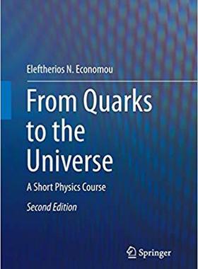 【预售】From Quarks to the Universe: A Short Physics Course