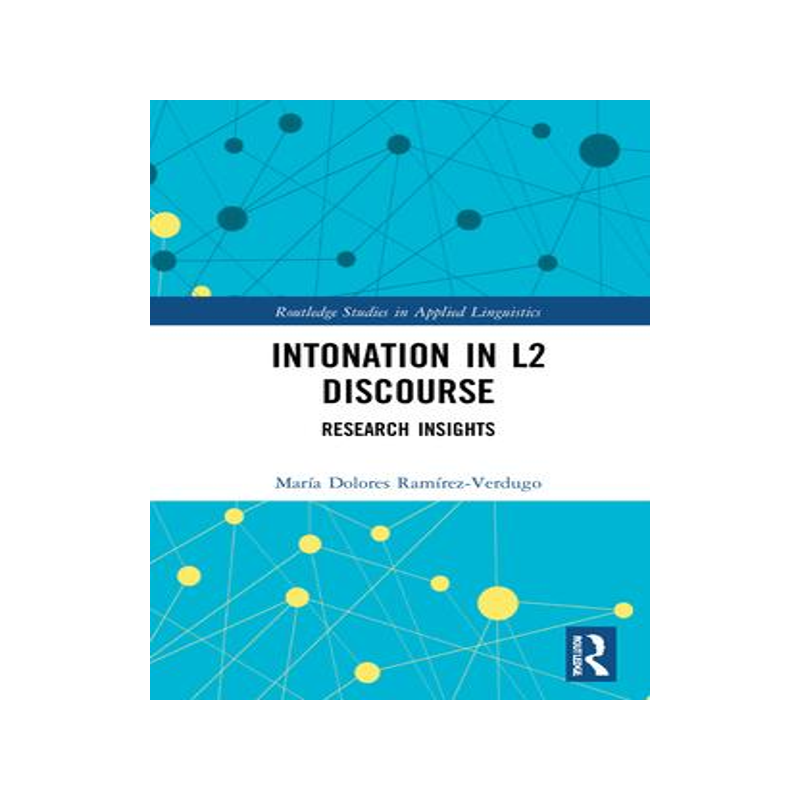 [预订]Intonation in L2 Discourse 9780367478636