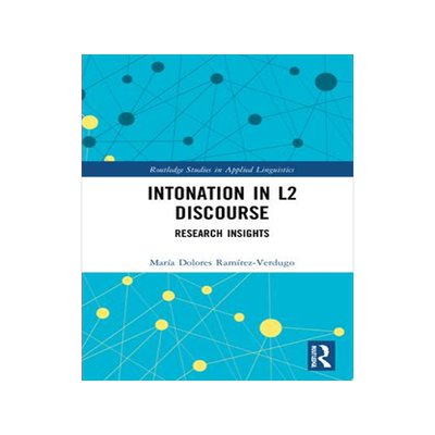 [预订]Intonation in L2 Discourse 9780367478636