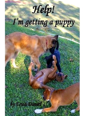 预订 Help! I’m Getting a Puppy: 9781533655004