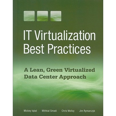 预订 IT Virtualization Best Practices: A Lean, Green Virtualized Data Center Approach: 9781583473542
