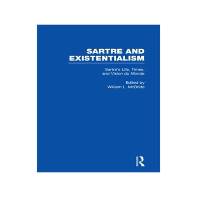 预订 Sartre's Life, Times and Vision du Monde