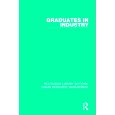 预订 Graduates in Industry 工业毕业生: 9780415788564