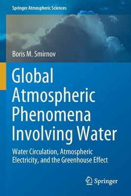 【预订】Global Atmospheric Phenomena Involving Water 9783030580414