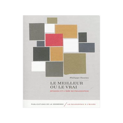 [预订]Le meilleur ou le vrai : Spinoza et l’idée de philosophie 9782859447953