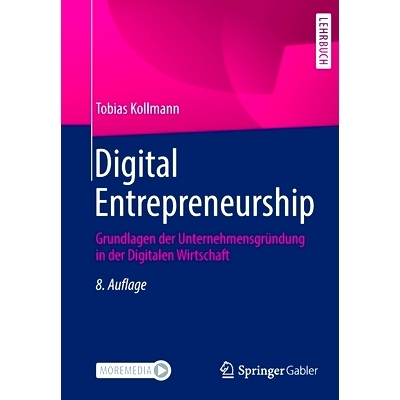 预订 Digital Entrepreneurship: Grundlagen der Unternehmensgründung in der Digitalen Wirtschaft: 9783658372590