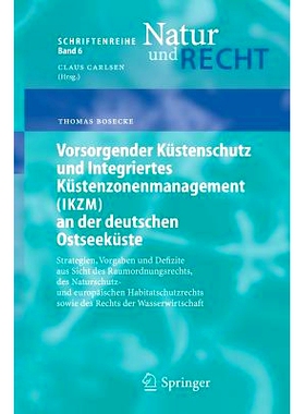 预订 Vorsorgender Küstenschutz und Integriertes Küstenzonenmanagement (IKZM) an der deutschen Ostseeküste: Strategien