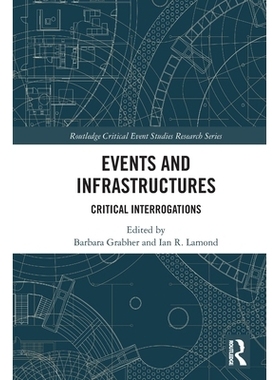 预订 Events and Infrastructures: Critical Interrogations: 9781032438702
