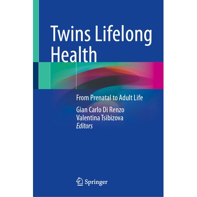 预订 Twins Lifelong Health From Prenatal to Adult Life 9783032094636