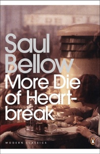 Die 企鹅当代经典 More 人死于心碎 Penguin Heartbreak 英文原版 Modern 更多 索尔·贝娄 Saul Classics Bellow