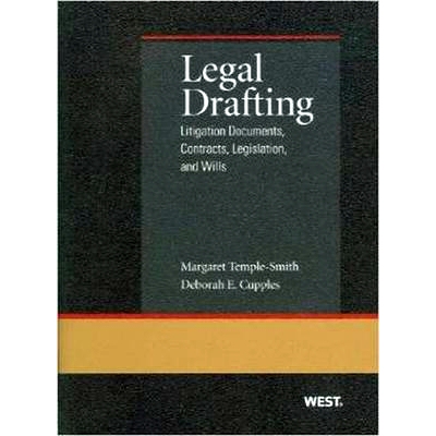 预订 Legal Drafting: Litigation Documents, Contracts, Legislation, and Wills Temple-Smith和Cupples的法律草拟：诉讼文件，