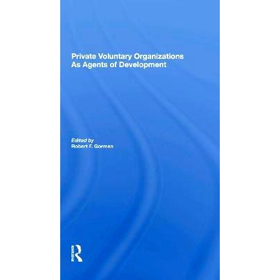 预订 Private Voluntary Organizations As Agents Of Development 民间志愿组织作为发展的推动力: 9780367299750