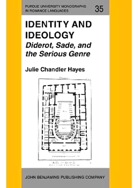 预订 Identity and Ideology. Diderot, Sade, and the Serious Genre.: 9789027217554