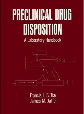 【预订】Preclinical Drug Disposition