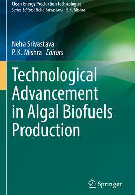[预订]Technological Advancement in Algal Biofuels Production 9789811968082