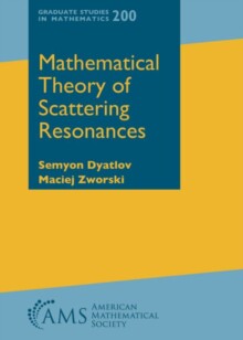 【预订】Mathematical Theory of Scattering Resonances