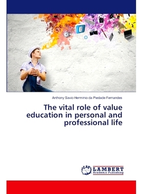 预订 The vital role of value education in personal and professional life: 9786207995776