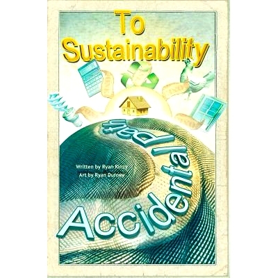 预订 The Accidental Path to Sustainability: From Nothing to Something: 9781492138495