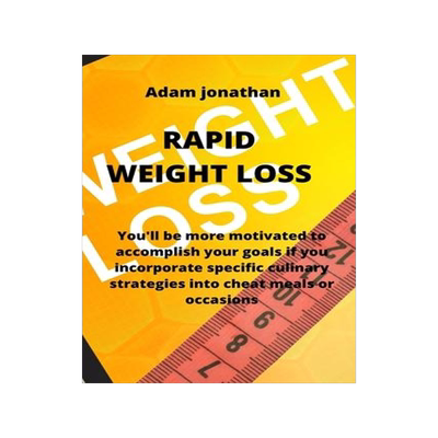 [预订]Rapid Weight Loss: You’ll be more motivated to accomplish your goals if you incorporate speciJc cu 9781801899062