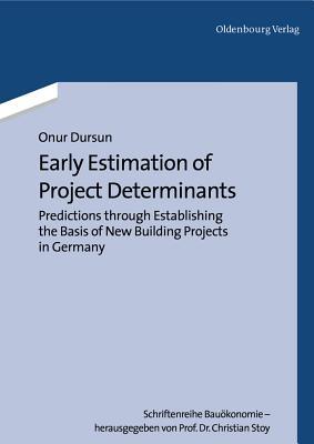 【预订】Early Estimation of Project Determinants 9783110346381