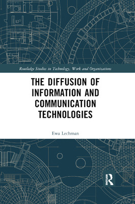 【预订】The Diffusion of Information and Communication Technologies