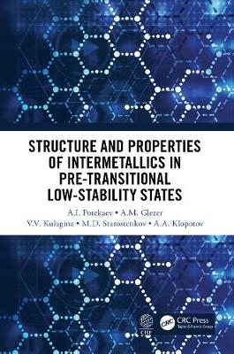 【预订】Structure and Properties of Intermetallics in Pre-Transitional Low-Stability States