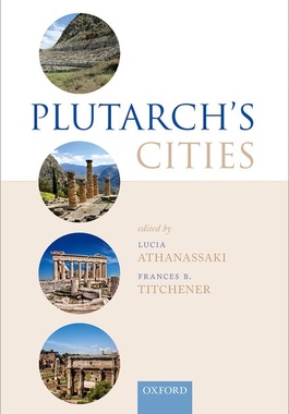 【预订】Plutarchs Cities 9780192859914