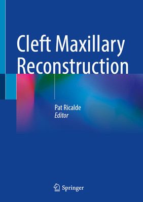 [预订]Cleft Maxillary Reconstruction