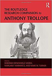 【预售】The Routledge Research Companion to Anthony Trollope