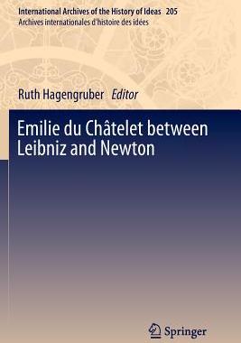 预订 Emilie du Châtelet between Leibniz and Newton