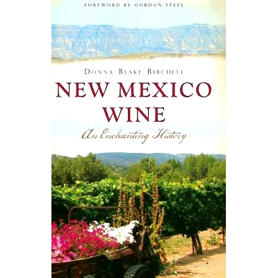 预订 New Mexico Wine: An Enchanting History: 9781540221209