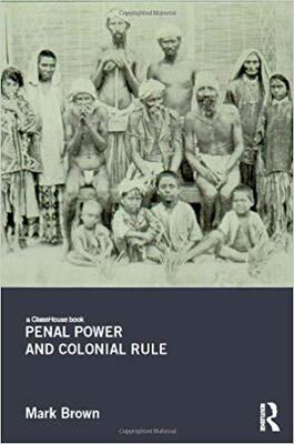 【预售】Penal Power and Colonial Rule