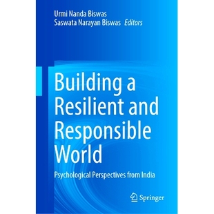 Psychological Building Responsible 预订 Perspectives 建设有韧性与负责任 Resilient India 世界：来自印 and from World