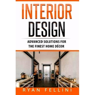 The 9781973912910 Design Decor Home Finest For Solutions Advanced Interior 预订