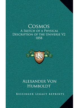 预订 Cosmos: A Sketch of a Physical Description of the Universe V2 1858: 9781163367186