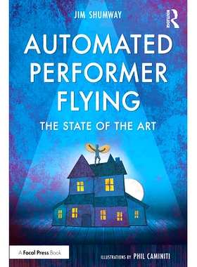 预订 Automated Performer Flying: The State of the Art 自动表演飞行：当前状况（平装）: 9780815352143