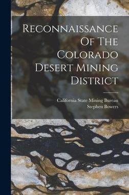 [预订]Reconnaissance Of The Colorado Desert Mining District 9781017786453
