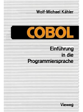 预订 Einführung in die Programmiersprache COBOL: Eine Anleitung zum „Strukturierten Programmieren“: 9783528333355