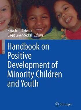 【预订】Handbook on Positive Development of Minority Children and Youth