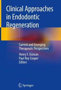 【预订】Clinical Approaches in Endodontic Regeneration
