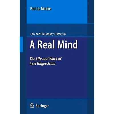 预订 A Real Mind: The Life and Work of Axel Hägerström: 9789048128945